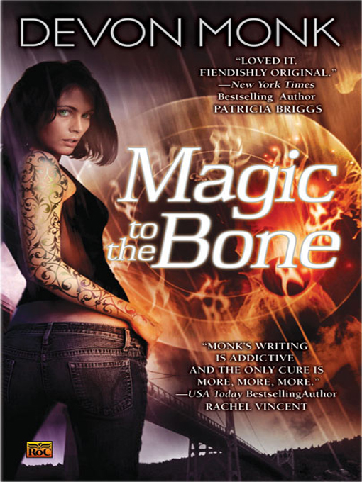 Title details for Magic to the Bone by Devon Monk - Wait list